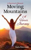 Moving Mountains: A Hero's Journey
