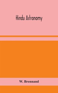 Hindu astronomy - Brennand, W.