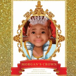 Morgan's Crown - Colen, Morgan; Galloway, Maxine