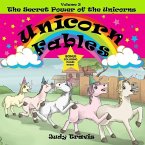 Unicorn Fables: The Secret Power of the Unicorns