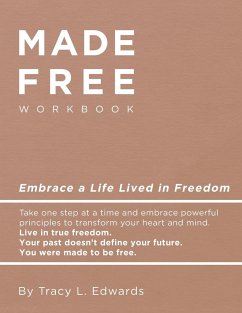 Made Free Workbook - Edwards, Tracy L