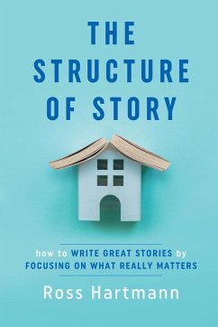The Structure of Story - Hartmann, Ross