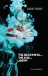 The Beginning... The End... Anew! - Bild 1