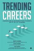 Trending Careers: Counseling & Guidance for Students of 9th to 12th Classes
