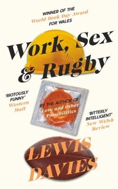 Work, Sex & Rugby - Davies, Lewis