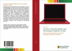 Limites e Possibilidades das Tecnologias Digitais na EJA - Cruz, Regina