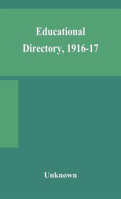 Educational directory, 1916-17 - Unknown