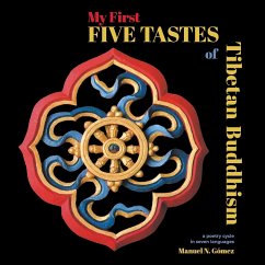 My First Five Tastes of Tibetan Buddhism