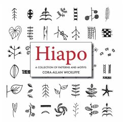 Hiapo: A Collection of Patterns and Motifs - Wickliffe, Cora-Allan