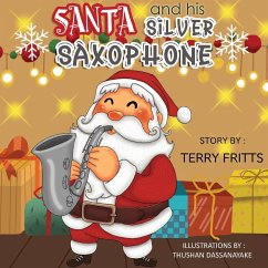 Santa and his Silver Saxophone - Fritts, Terry Wayne