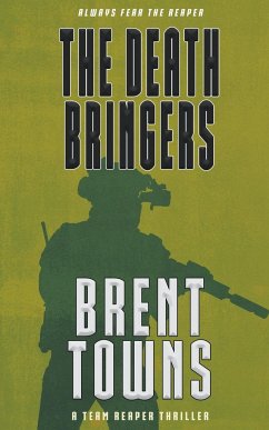 The Death Bringers - Towns, Brent