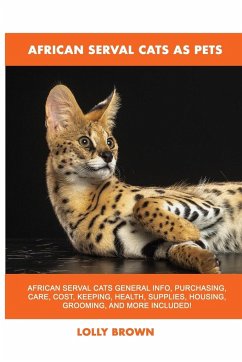 African Serval Cats as Pets - Brown, Lolly