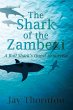 The Shark of the Zambezi - Bild 1