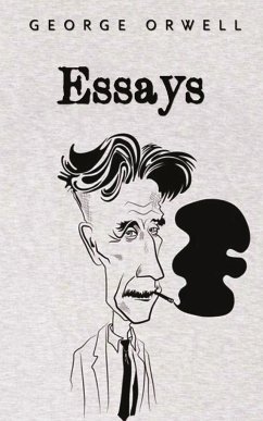 Essays - Orwell, George