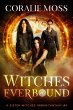 Witches Everbound (A Sister Witches... - Bild 1
