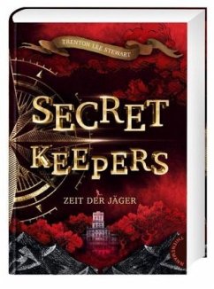 Zeit der Jäger / Secret Keepers Bd.2  - Stewart, Trenton Lee