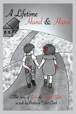 A Lifetime Hand and Hand: The Story of Ruth and Albert Syfert