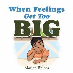 When Feelings Get Too Big