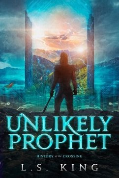 Unlikely Prophet - King, Ls