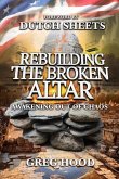 Rebuilding The Broken Altar: Awakening Out Of Chaos