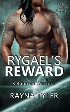Rygael's Reward - Tyler, Rayna