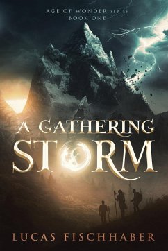 A Gathering Storm - Fischhaber, Lucas
