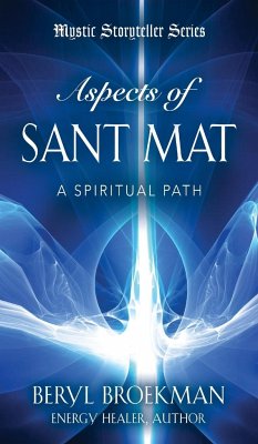 Aspects of Sant Mat - Broekman, Beryl