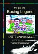 My Pal The Boxing Legend Ken Buchanan - Bild 1