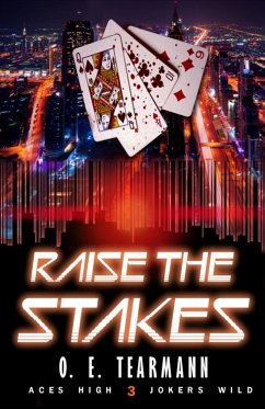 Raise the Stakes - Tearmann, O. E.