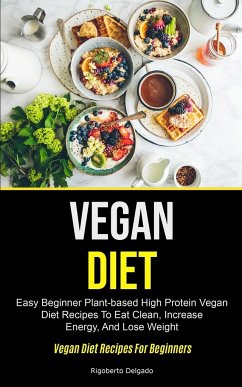 Vegan Diet - Delgado, Rigoberto