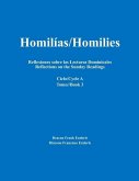 Homilías/Homilies Reflexiones sobre las Lecturas Dominicales Reflections on the Sunday Readings: Ciclo/Cycle A tomo/Book 3