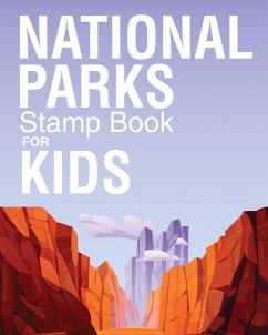National Parks Stamp Book For Kids - Larson, Patricia