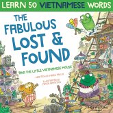 The Fabulous Lost & Found and the little Vietnamese mouse
