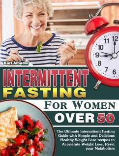 Intermittent Fasting for Women Over 50 - Amador, Karl