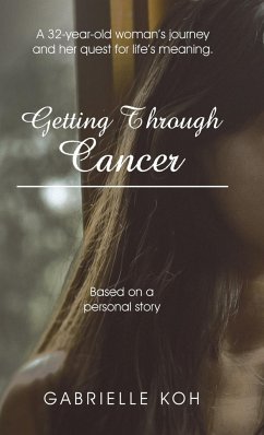 Getting Through Cancer - Koh, Gabrielle