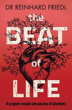 The Beat of Life - Friedl, Reinhard