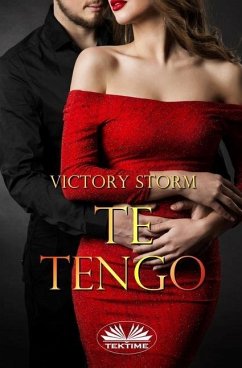 Te Tengo - Victory Storm