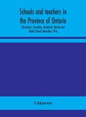 Schools and teachers in the Province of Ontario; Elementary, Secondary, Vocational, Normal and Model Schools November 1946