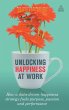 Unlocking Happiness at Work - Bild 1