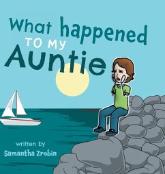 What Happened To My Auntie - Zarobniak, Meghan