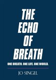 The Echo of Breath