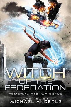 Witch Of The Federation VI - Anderle, Michael