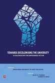 Towards Decolonising the University Towards Decolonising the University