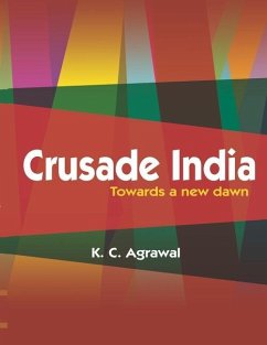 Crusade India - Agrawal, K. C.