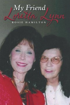 My Friend Loretta Lynn - Hamilton, Rosie