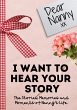 Dear Nanny. I Want To Hear Your Story - Bild 1