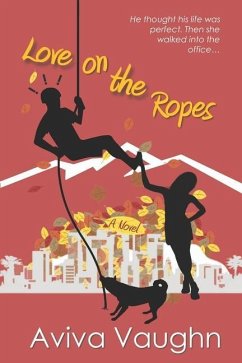 Love on the Ropes - Vaughn, Aviva