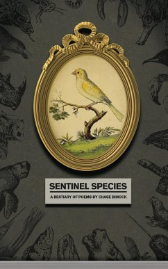 Sentinel Species - Dimock, Chase