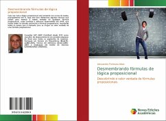 Desmembrando fórmulas de lógica proposicional - Alves, Alessandro Fontoura