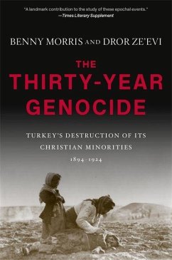 The Thirty-Year Genocide - Morris, Benny;Ze`evi, Dror